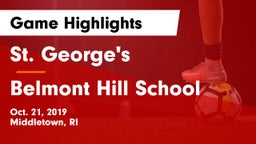 St. George's  vs Belmont Hill School Game Highlights - Oct. 21, 2019