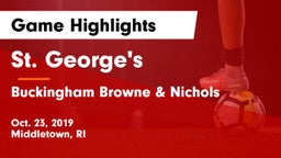 St. George's  vs Buckingham Browne & Nichols  Game Highlights - Oct. 23, 2019