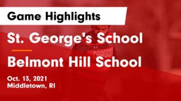 St. George's School vs Belmont Hill School Game Highlights - Oct. 13, 2021