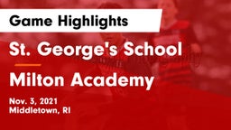 St. George's School vs Milton Academy Game Highlights - Nov. 3, 2021
