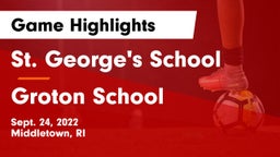 St. George's School vs Groton School  Game Highlights - Sept. 24, 2022