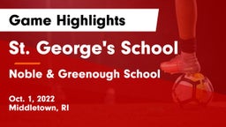 St. George's School vs Noble & Greenough School Game Highlights - Oct. 1, 2022