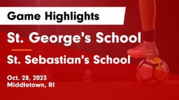 St. George's School vs St. Sebastian's School Game Highlights - Oct. 28, 2023