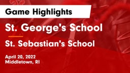 St. George's School vs St. Sebastian's School Game Highlights - April 20, 2022