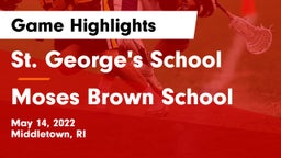 St. George's School vs Moses Brown School Game Highlights - May 14, 2022