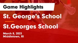 St. George's School vs St.Georges School  Game Highlights - March 8, 2023