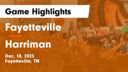 Fayetteville  vs Harriman Game Highlights - Dec. 18, 2023