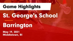 St. George's School vs Barrington  Game Highlights - May 19, 2021