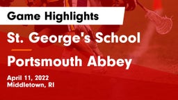 St. George's School vs Portsmouth Abbey Game Highlights - April 11, 2022