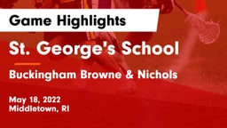 St. George's School vs Buckingham Browne & Nichols  Game Highlights - May 18, 2022