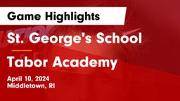 St. George's School vs Tabor Academy Game Highlights - April 10, 2024