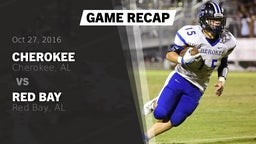 Recap: Cherokee  vs. Red Bay  2016