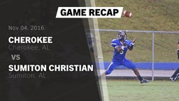 Recap: Cherokee  vs. Sumiton Christian  2016