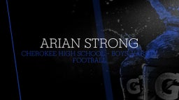 Cherokee football highlights Arian Strong