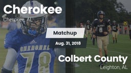 Matchup: Cherokee  vs. Colbert County  2018