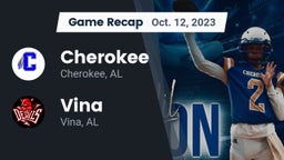 Recap: Cherokee  vs. Vina  2023