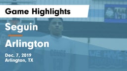 Seguin  vs Arlington  Game Highlights - Dec. 7, 2019