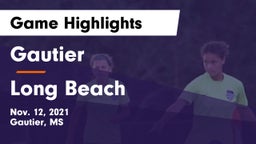 Gautier  vs Long Beach Game Highlights - Nov. 12, 2021