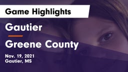 Gautier  vs Greene County Game Highlights - Nov. 19, 2021