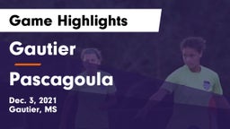Gautier  vs Pascagoula  Game Highlights - Dec. 3, 2021