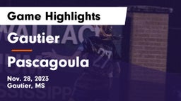 Gautier  vs Pascagoula  Game Highlights - Nov. 28, 2023
