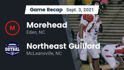 Recap: Morehead  vs. Northeast Guilford  2021