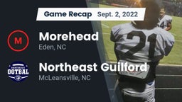 Recap: Morehead  vs. Northeast Guilford  2022