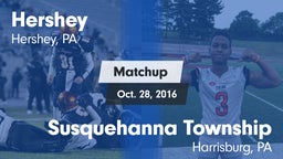 Matchup: Hershey  vs. Susquehanna Township  2016