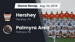 Recap: Hershey  vs. Palmyra Area  2018