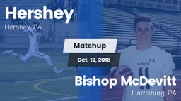 Matchup: Hershey  vs. Bishop McDevitt  2018