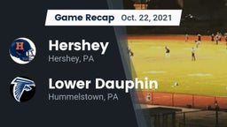 Recap: Hershey  vs. Lower Dauphin  2021