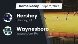 Recap: Hershey  vs. Waynesboro  2022