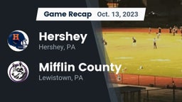 Recap: Hershey  vs. Mifflin County  2023