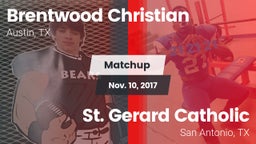 Matchup: Brentwood Christian  vs. St. Gerard Catholic  2017