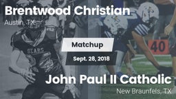 Matchup: Brentwood Christian  vs. John Paul II Catholic  2018