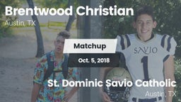 Matchup: Brentwood Christian  vs. St. Dominic Savio Catholic  2018