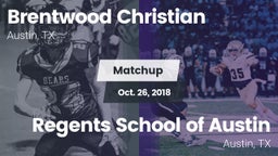 Matchup: Brentwood Christian  vs. Regents School of Austin 2018