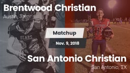 Matchup: Brentwood Christian  vs. San Antonio Christian  2018