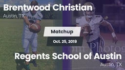 Matchup: Brentwood Christian  vs. Regents School of Austin 2019