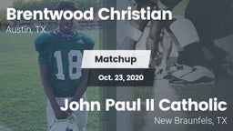 Matchup: Brentwood Christian  vs. John Paul II Catholic  2020
