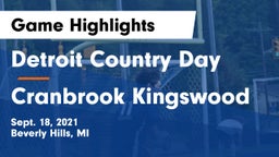 Detroit Country Day  vs Cranbrook Kingswood  Game Highlights - Sept. 18, 2021