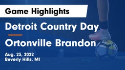 Detroit Country Day  vs Ortonville Brandon Game Highlights - Aug. 23, 2022