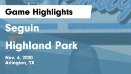 Seguin  vs Highland Park  Game Highlights - Nov. 6, 2020