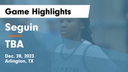 Seguin  vs TBA Game Highlights - Dec. 28, 2023