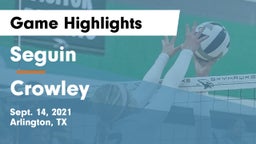 Seguin  vs Crowley  Game Highlights - Sept. 14, 2021