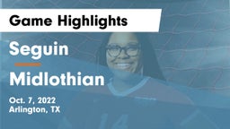 Seguin  vs Midlothian  Game Highlights - Oct. 7, 2022