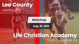 Matchup: Lee County High vs. Life Christian Academy  2019