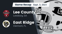 Recap: Lee County  vs. East Ridge  2021