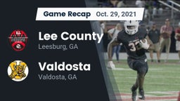 Recap: Lee County  vs. Valdosta  2021
