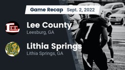 Recap: Lee County  vs. Lithia Springs  2022